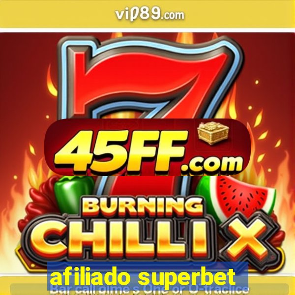afiliado superbet